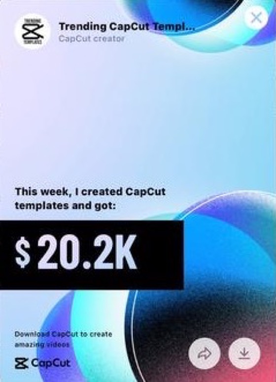 Trending Templates — $20.2K in a week from CapCut templates